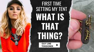 Setting Up My Tent For The First Time How To Tie A Tent Guy Line [upl. by Holt]