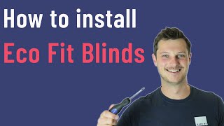 How to install EcoFit Blinds [upl. by Aholah]