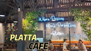 Platta Cafe A Hidden Gem Unveiled [upl. by Uyerta]