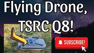 Flying Drone the TSRC Q8 Wonderful day to a drone 😀 [upl. by Esorlatsyrc427]