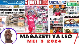 Magazeti ya leo May 32024 ijumaa asubuhimagazeti ya michezo leo asubuhi ijumaaYanga [upl. by Hanikas]