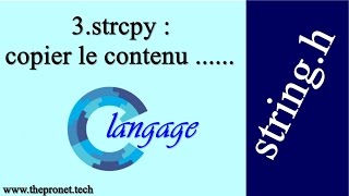 3strcpy  copier le contenu dune chaîne  stringh  Langage c [upl. by Garneau]