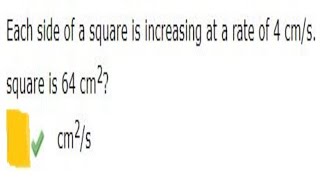 Each side of a square is increasing at a rate of 4 cms what rate is the area the square increasing [upl. by Erdman]