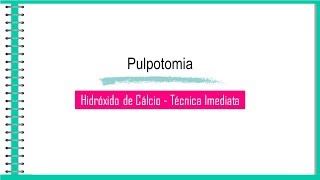 PASSO A PASSO Pulpotomia Imediata com Hidróxido de Cálcio [upl. by Ocirne]