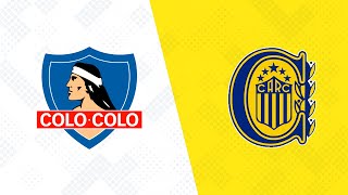 ⚽ Amistoso Internacional Colo Colo vs Rosario Central [upl. by Nosneb]