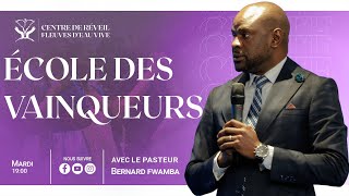 Culte quotÉcole des vainqueursquot  Pasteur Bernard Fwamba  Mardi 12 décembre 2023 [upl. by Rist41]