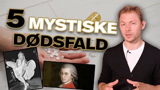 5 Berømte Og Mystiske Dødsfald [upl. by Ellecram]