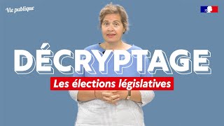 Les élections législatives comment ça marche [upl. by Nebuer]