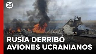 GUERRA RUSIA  UCRANIA  Los rusos derribaron aviones ucranianos [upl. by Particia650]