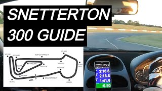 Snetterton 300 Track Day Circuit Guide  NEW  2min 184sec [upl. by Gibbon]