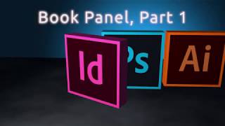 InDesign Book Panel Part 01 [upl. by Joachim]