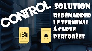 CONTROL  SOLUTION  Redémarrer le terminal à carte perforées [upl. by Yurik]