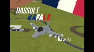 Dassault Rafale  Roblox Plane Crazy Tutorial [upl. by Jelsma]