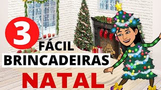 3 Brincadeiras de Natal para quem deixou para Última hora  FÁCIL E DIVERTIDA [upl. by Ardnuassak]