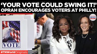 Oprah Joins Kamala Harris in Philly for Final CallMake Your Vote Count Times Now World  US Polls [upl. by Llechtim29]