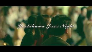 Yoshikawa Jazz Night 2024 [upl. by Gardener]