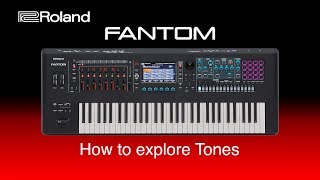 Roland FANTOM  How to explore Tones [upl. by Cousin]