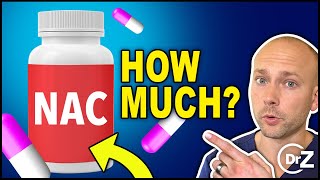 How To Take NAC  NAcetyl Cysteine  How Much NAC Per Day [upl. by Molini599]