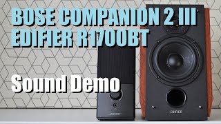 Bose Companion 2 Series III vs Edifier R1700BT  Sound Demo w Bass Test [upl. by Noell]