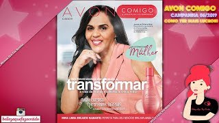 AVON COMIGO CAMPANHA 062019  COMO TER MAIS LUCRO [upl. by Beaner]