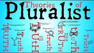 Pluralist Theories of Truth [upl. by Sorodoeht]