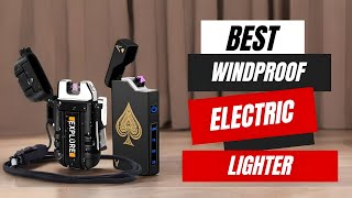 Best Windproof Electric Lighter  Ultimate Top 5 Picks [upl. by Eelsel]