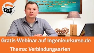 GratisWebinar Maschinenelemente Thema Verbindungsarten [upl. by Darryl136]