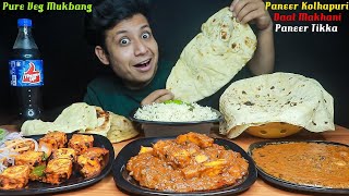 Paneer Kolhapuri Daal Makhani Paneer Tikka With Butter Naan Rumali Roti amp Jeera Rice  Mukbang [upl. by Otter]