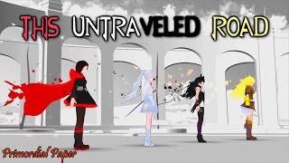 RWBY「AMV」 Untraveled Road [upl. by Ellevart26]