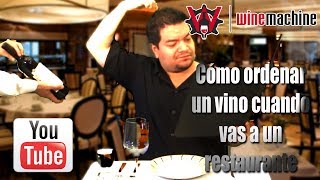 Cómo ordenar un vino cuando vas a un restaurante [upl. by Arelc481]