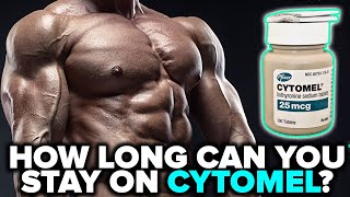 Can You Run CYTOMEL For 8 Months [upl. by Luciano]