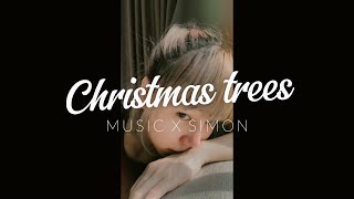 Music x Simon Cover l Christmas trees  V Thai Ver [upl. by Bolte586]