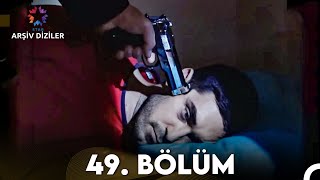 Kaybolan Yıllar 49 Bölüm FİNAL [upl. by Schlenger]