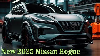 New 2025 Nissan Rogue Redesign Features and Technology [upl. by Dieball]