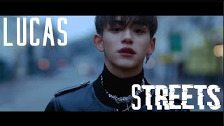 NCT LUCAS  FMV  STREETS [upl. by Messing]