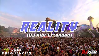 Reality DJ Kier Extended  Lost Frequencies x Janieck Devy [upl. by Ramsden55]