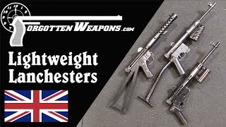 Lightweight Experimental Lanchester SMGs [upl. by Snashall]