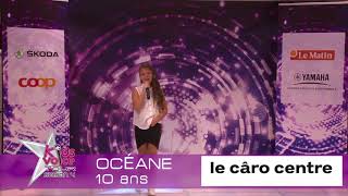 Océane Kids Voice Tour 2017  Le Câro  Bulle [upl. by Yaniv]