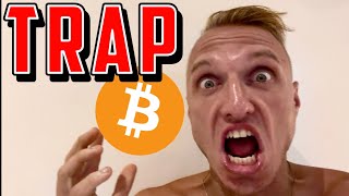 BITCOIN TRAP [upl. by Annaer]