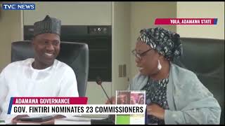 Adamawa Governor Ahmadu Fintiri Sends 23 Names Of Commissioner Nominees To Assembly [upl. by Anselmo644]