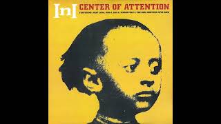 InI  Center Of Attention 1994 Full Album [upl. by Yatnohs]