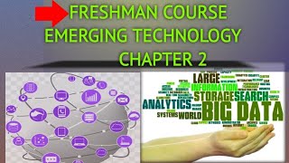 FRESHMAN COURSE EMERGING TECHNOLOGY CHAPTER 2 [upl. by Sakiv]