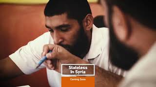 Stateless in Syria Trailer 4 Years in the making Our featurelength documentary is now out [upl. by Diarmit]