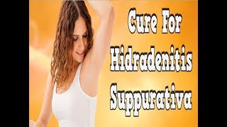 Cure For Hidradenitis Suppurativa Blocked Sweat Gland Under Arm What Is Hs Skin Disease [upl. by Ardnola]