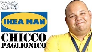 IkeaMan  Chicco Paglionico a Zelig [upl. by Ycrad]