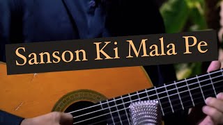 Sanson ki Mala pe  fingerstyle cover [upl. by Nnylacissej76]