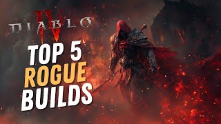 Top 5 Strongest Rogue Builds In Diablo 4 Season 5  Guides  Timestamps Included [upl. by Llet]