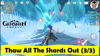 How to Thaw all the Shards Out 23 in Genshin Impact  In The Mountains Quest Guide [upl. by Zanas]