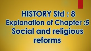 Class 8  History Chapter 5 Explanation of Chapter 5  Social amp Religious Reforms [upl. by Girardo277]