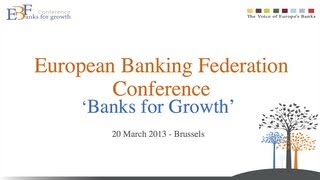 EBF Conference quotBanks for Growthquot  CEO Roundtable the future banking model [upl. by Ecinereb880]